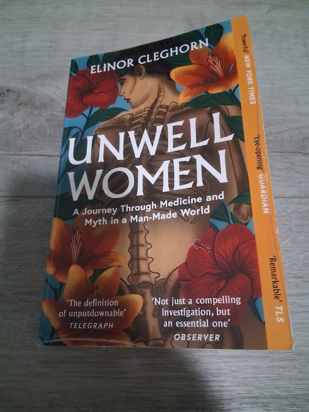 Unwell Women by Elinor Cleghorn - Floral Paperback